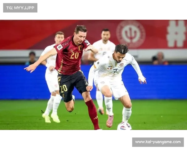 比利时主帅称北马其顿球员天赋出众球队目标锁定小组第一位置